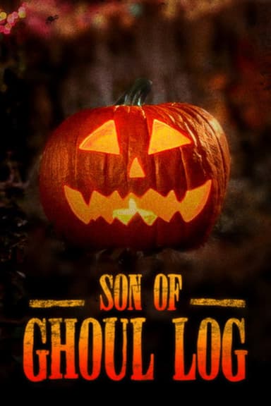 Son of Ghoul Log poster