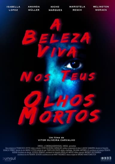 The Beautiful Bright in Your Dead Eyes poster