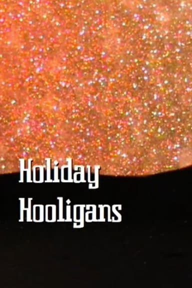 Holiday Hooligans poster