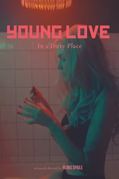 Young Love In a Dirty Place poster