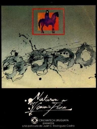Mataron a Venancio Flores poster