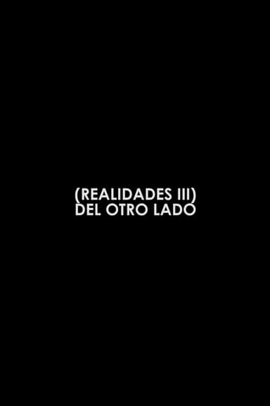 Del otro lado III poster