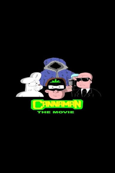 CANNAMAN THE MOVIE poster
