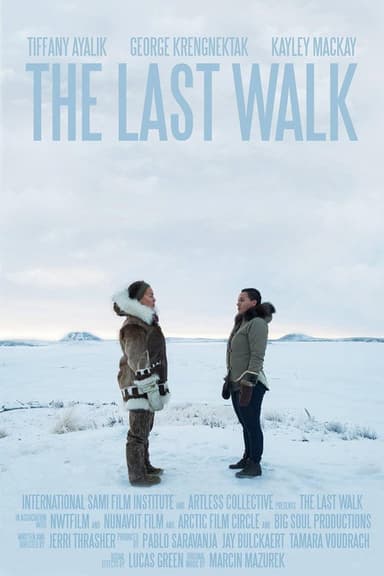 The Last Walk: Northwest Territories poster