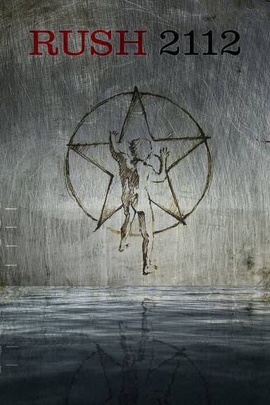 Rush: 2112 40th Anniversary Edition poster