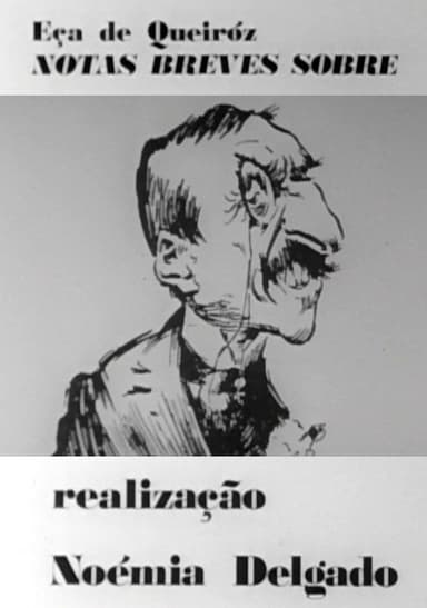 Eça de Queiroz: Notas Breves Sobre poster