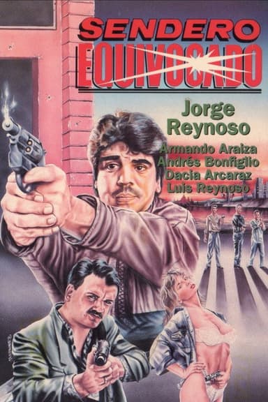 Sendero equivocado poster
