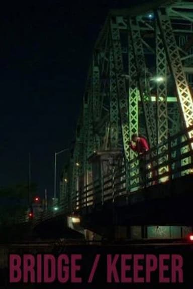 Bridge/Keeper poster