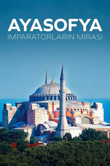 Ayasofya: İmparatorların Mirası poster