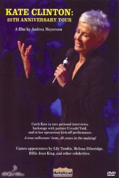 Kate Clinton: The 25th Anniversary Tour poster