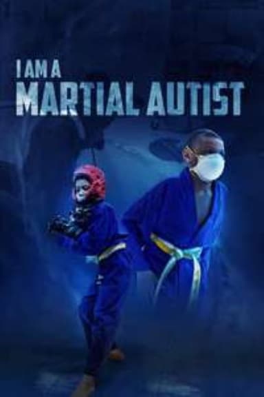 I Am A Martial Autist poster