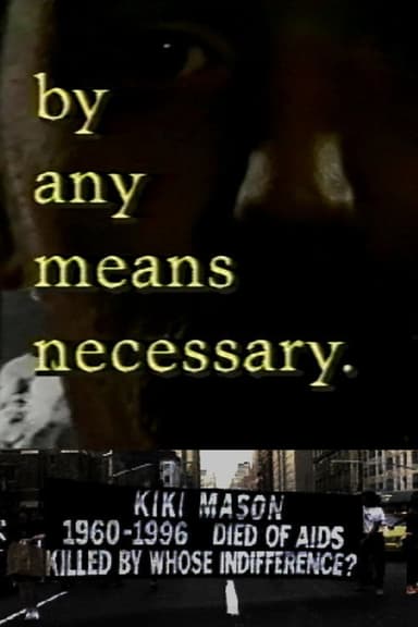 ...by any means necessary poster