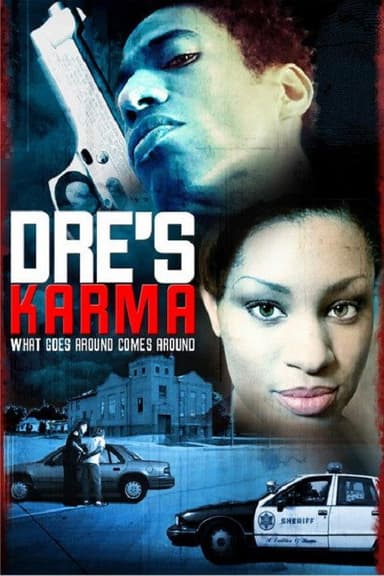Dre's Karma poster