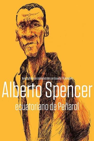 Alberto Spencer, Ecuatoriano de Peñarol poster