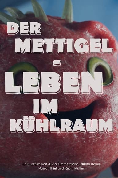 Der Mettigel - Leben im Kühlraum poster