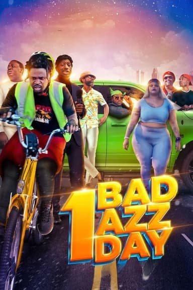 1 Bad Azz Day poster