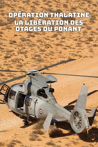 Opération Thalatine : La libération des otages du Ponant poster