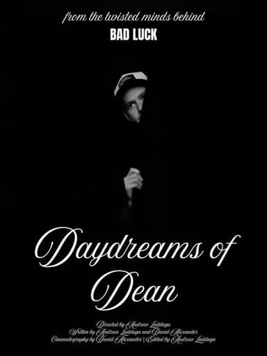 Daydreams of Dean poster