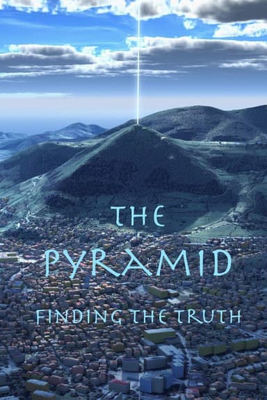 The Pyramid: Finding the Truth poster