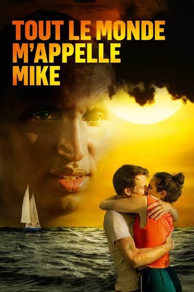 Everybody Calls Me Mike poster