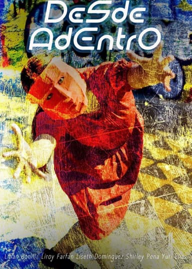 Desde Adentro poster