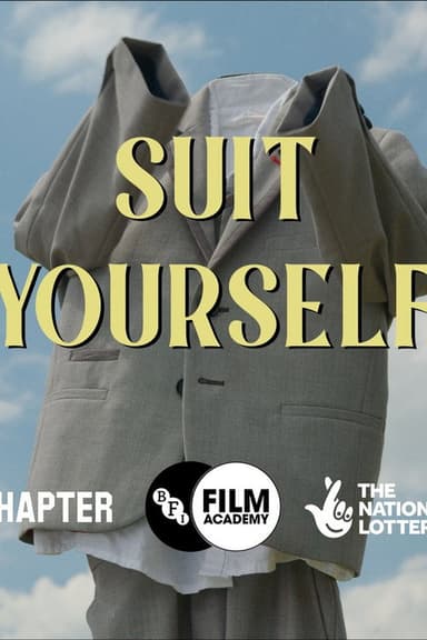 Suit Yourself poster