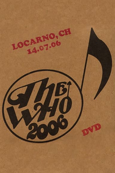 The Who: Locarno 7/14/2006 poster