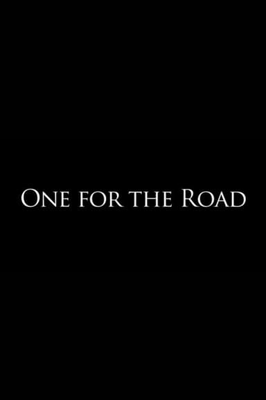 One for the Road poster