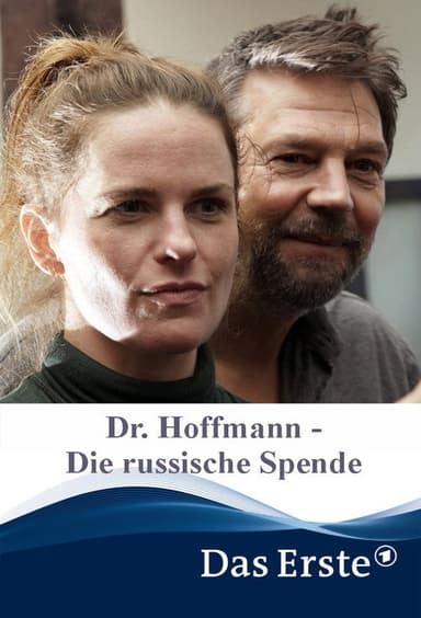 Dr. Hoffmann - Die russische Spende poster