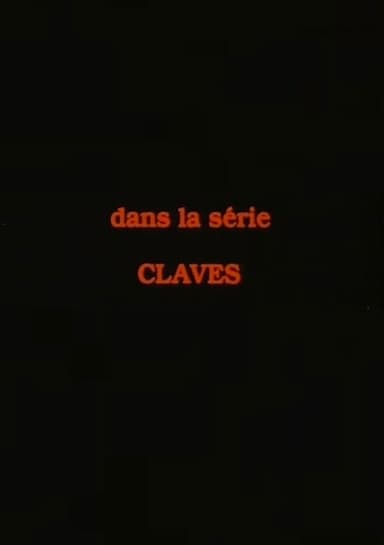 Claves, 1: How Tasty Was My Little Frenchman poster