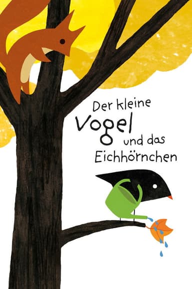 The Little Bird and the Squirrel poster