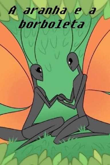 A Aranha e a Borboleta poster