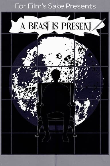 A Beast Is Present poster