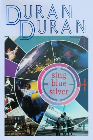Duran Duran: Sing Blue Silver poster