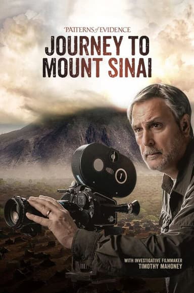 Patterns of Evidence: Journey to Mount Sinai poster