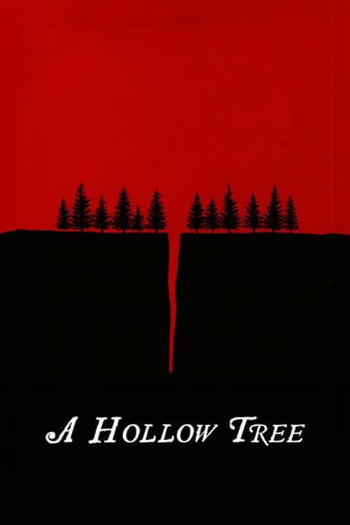 A Hollow Tree poster
