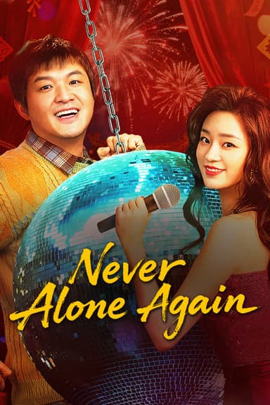 Never Alone Again poster