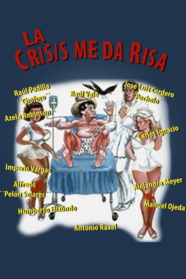 La crisis me da risa poster