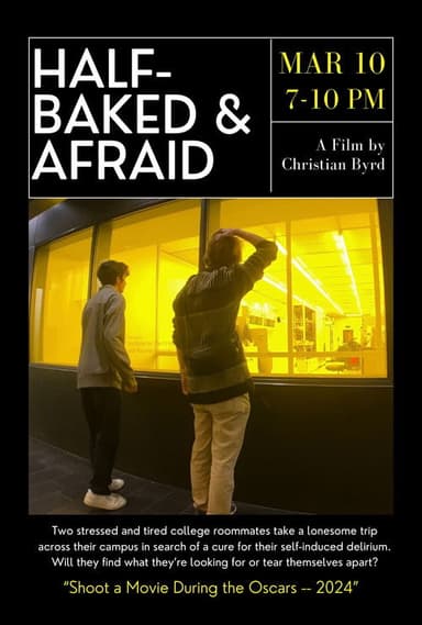 Half-Baked & Afraid poster