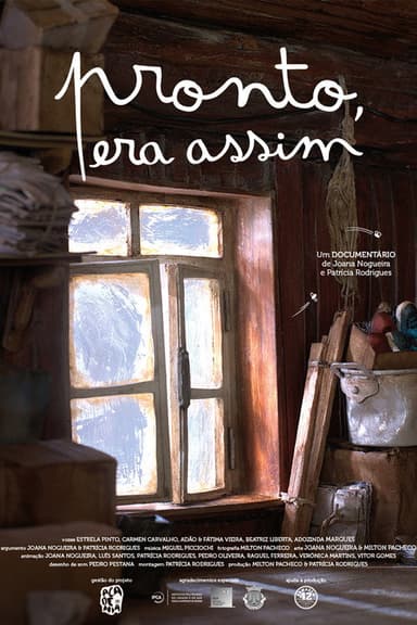 Pronto, Era Assim poster