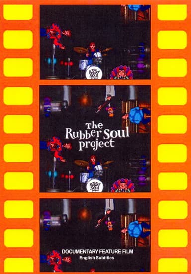 The Rubber Soul Project poster