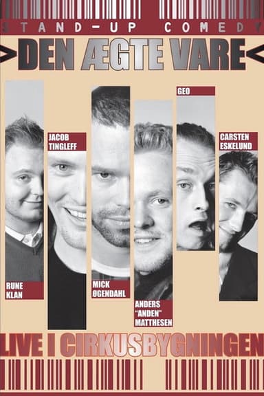 Den Ægte Vare: Live i Cirkusbygningen poster