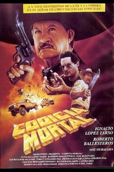 Codicia mortal poster