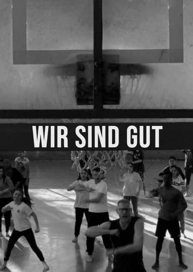 We Are Good poster