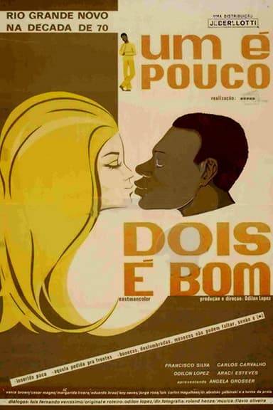 One Is Few, Two Would Fill poster