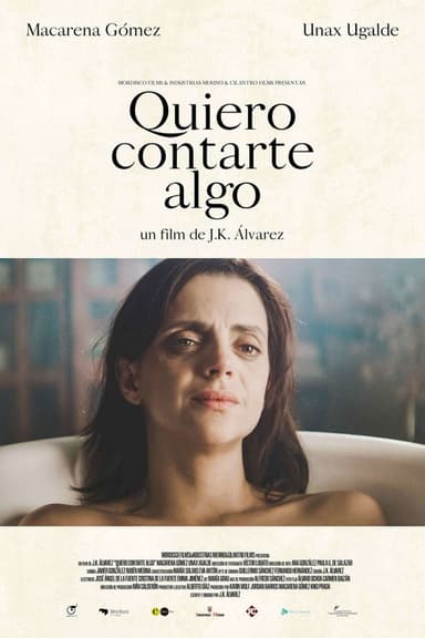 Quiero Contarte Algo poster
