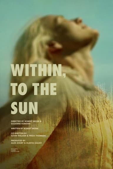 Within, To The Sun poster