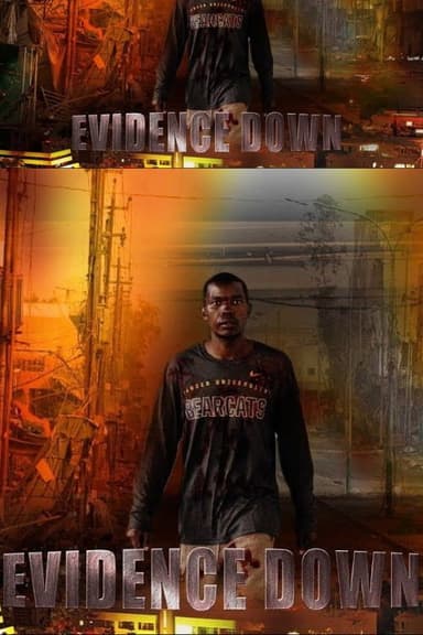 Evidence Down poster