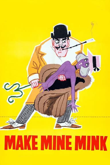 Make Mine Mink poster