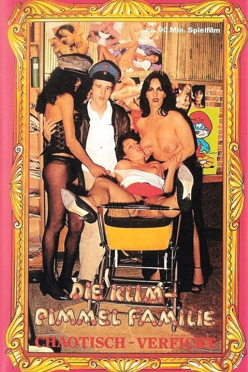 Die Klim-Pimmel Familie: Chaotisch-Verfickt poster